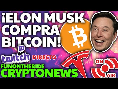 馃敶 Directo: Tesla Compra BITCOIN!!!