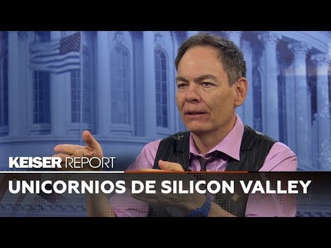 Keiser Report en Español: Unicornios de Silicon Valley (E1378)