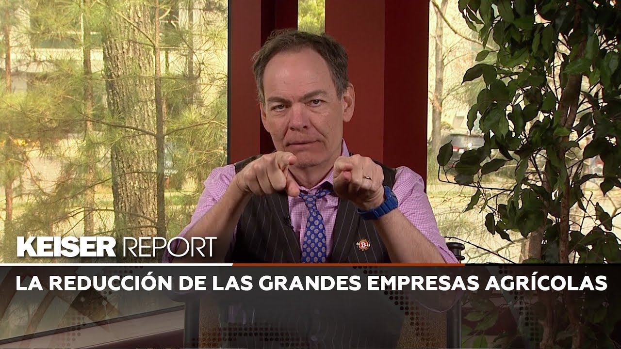 Keiser Report en Español: La reducción de las grandes empresas agrícolas (E1368)