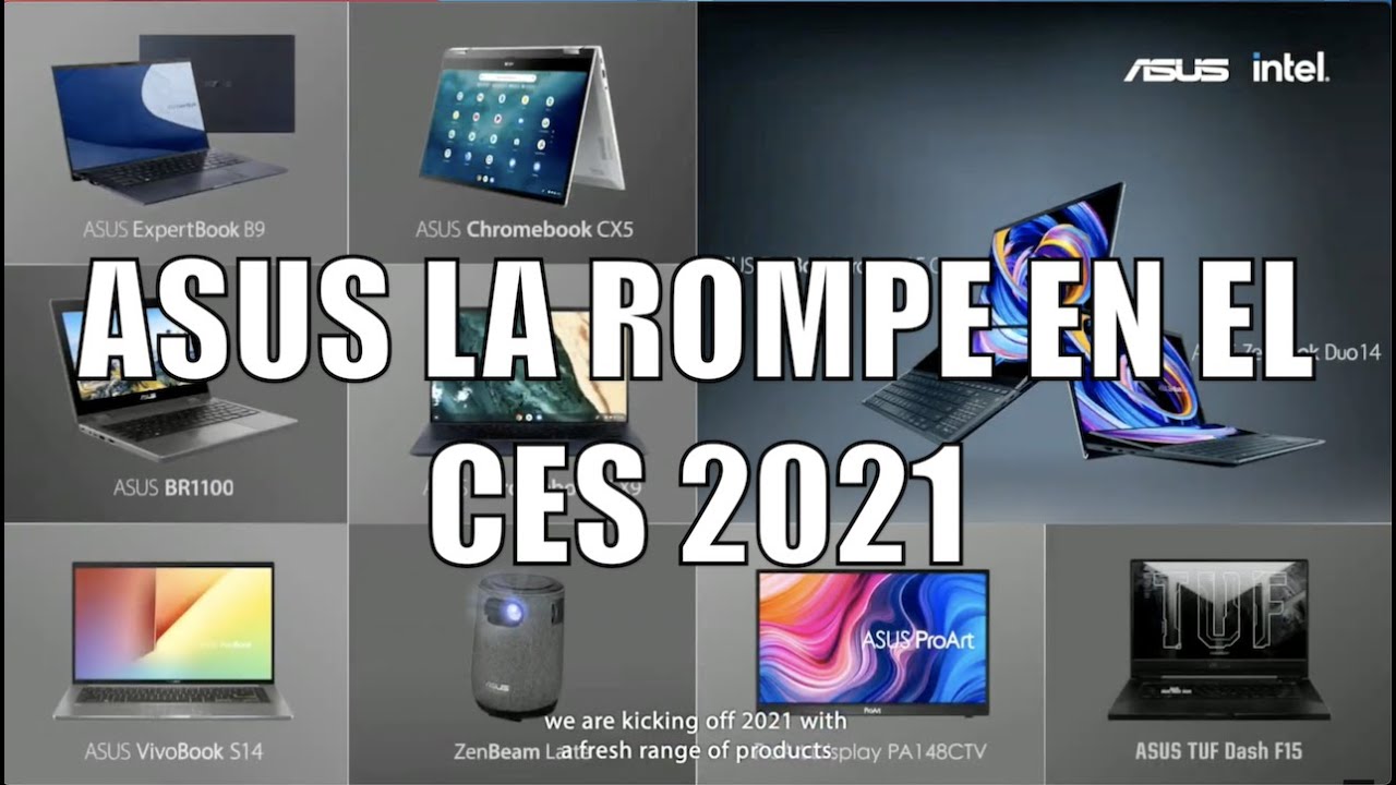 ASUS LA ROMPE CON SUS NUEVAS LAPTOPS EN EL #CES2021