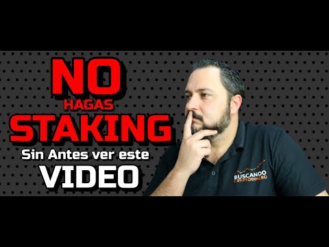 鉀旓笍 NO Hagas STAKING "SIN antes VER 馃憖 este VIDEO" 馃煝 5 puntos IMPORTANTES