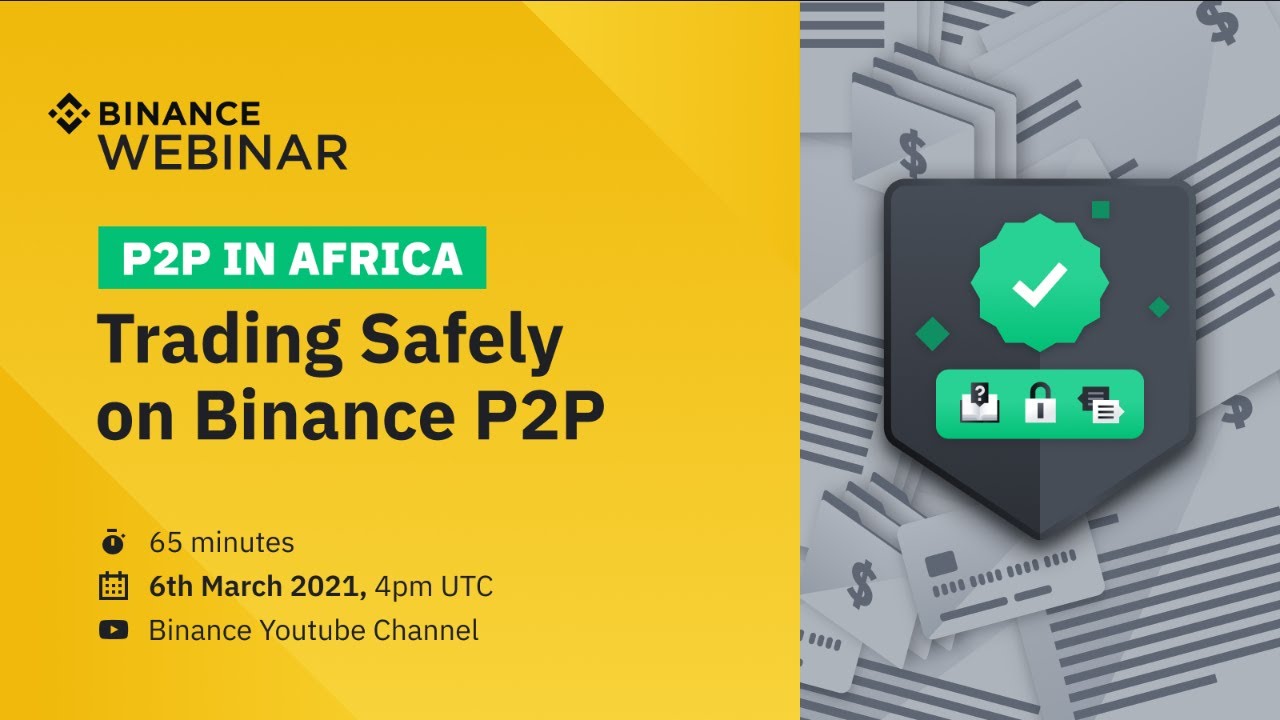 P2P in Africa – Trading safely on Binance P2P