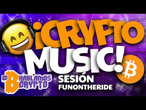 隆Crypto Music Show! 馃槑 隆Bitcoin! 馃帶 Hablamos Crypto