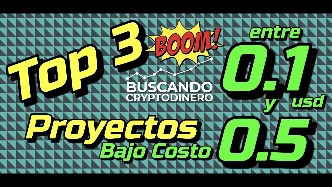 馃敟 Top 3 Proyectos FUERTES entre 0.1 y 0.5 usd !!!