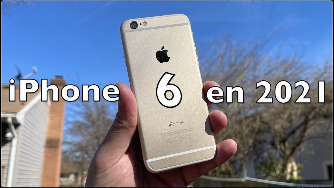 Reventamos el iPhone 6 en este 2021
