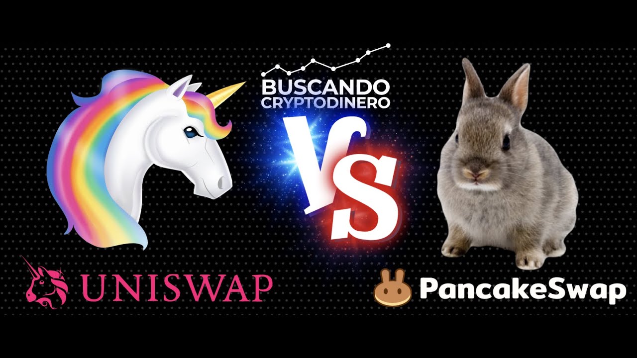 馃 Uniswap vs 馃PancakeSwap 馃 Lucha de titanes !!! (#UNI vs #CAKE)