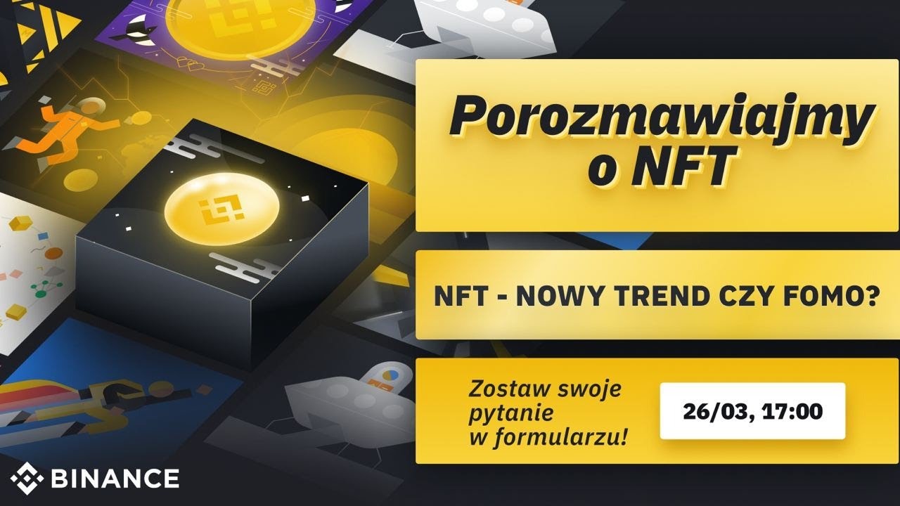 Porozmawiajmy o NFT
