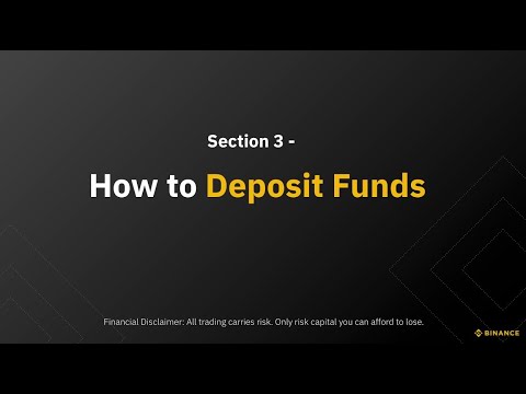 Section 3 – How to Deposit Funds