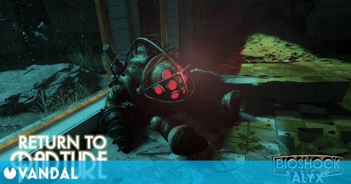 Half-Life: Alyx: El mod Return to Rapture se convierte en una campaña completa