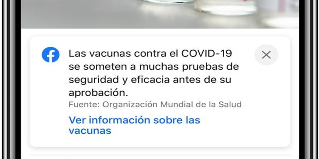 Facebook comenzará a etiquetar todas las publicaciones sobre vacunas contra la Covid-19