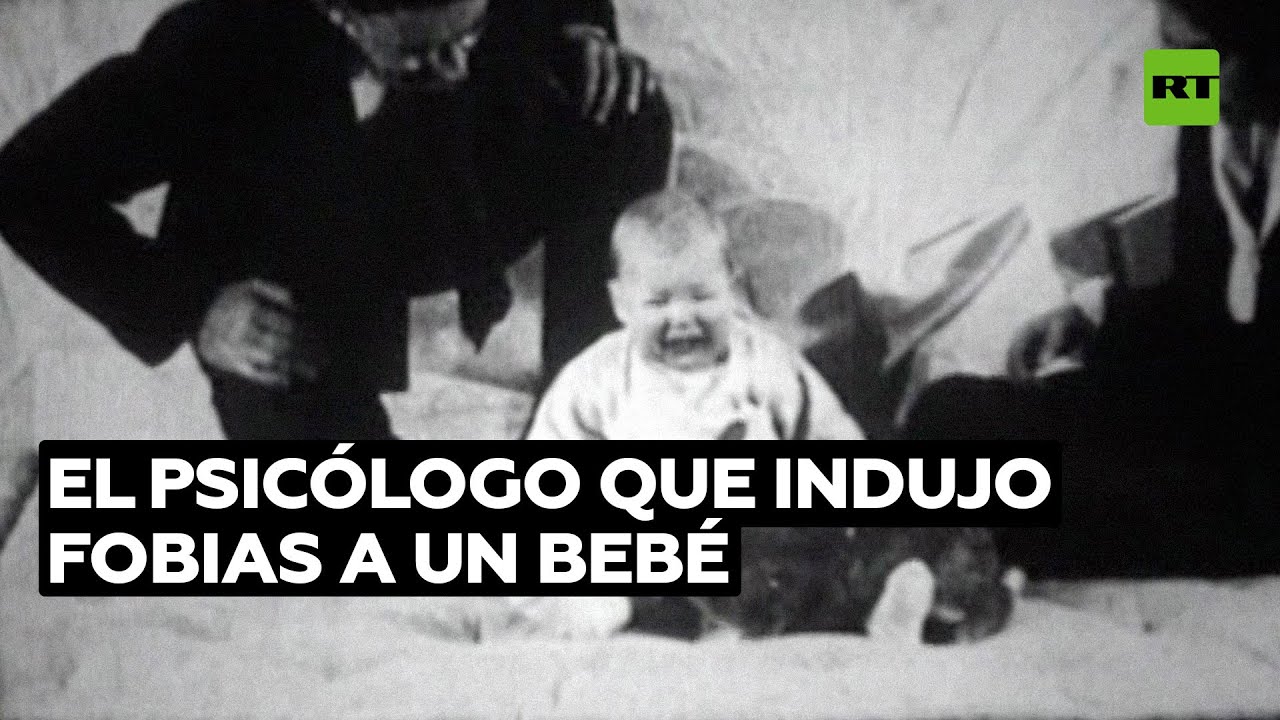 John B. Watson: el psicólogo que causó fobias a un bebé, en vez de curárselas @RT Play en Español