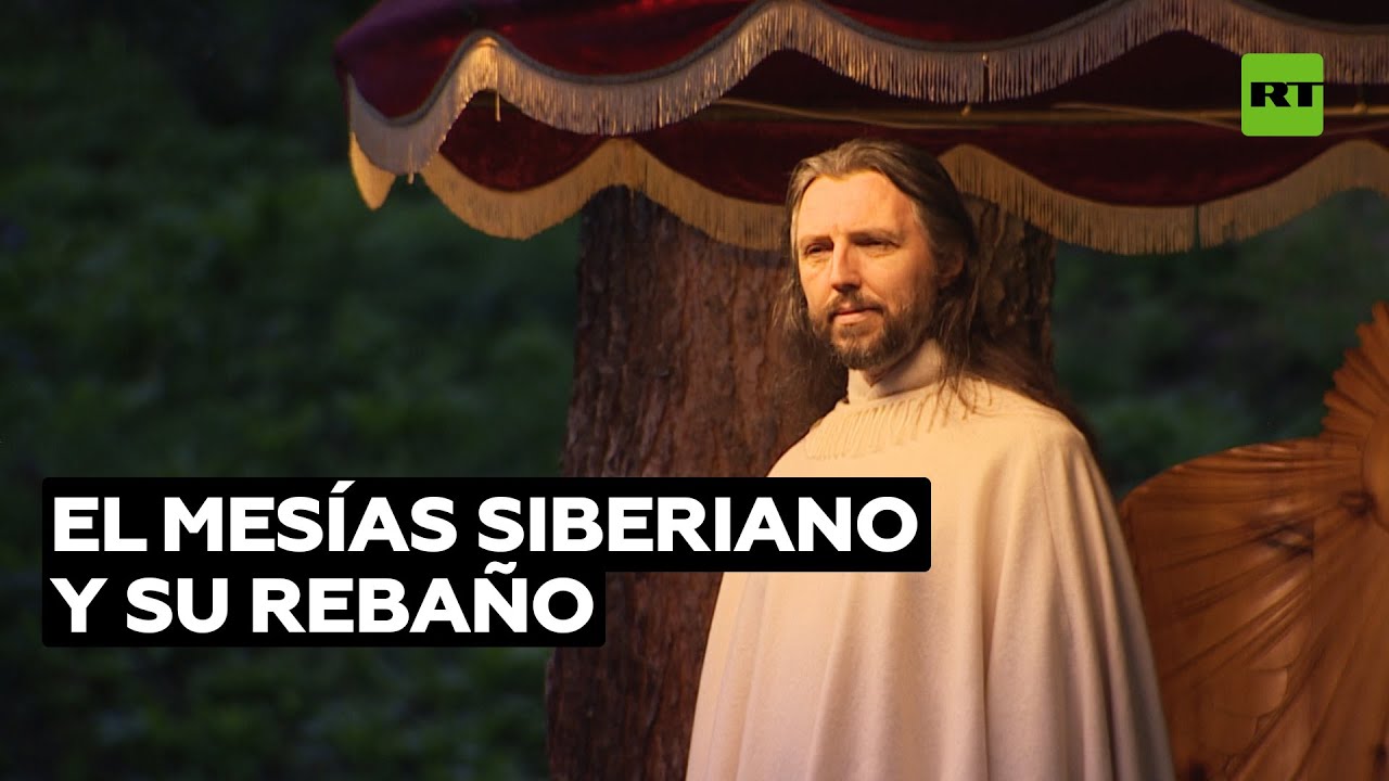 El Jesús de Siberia: la historia de Vissarión, el líder de una secta en la taiga rusa