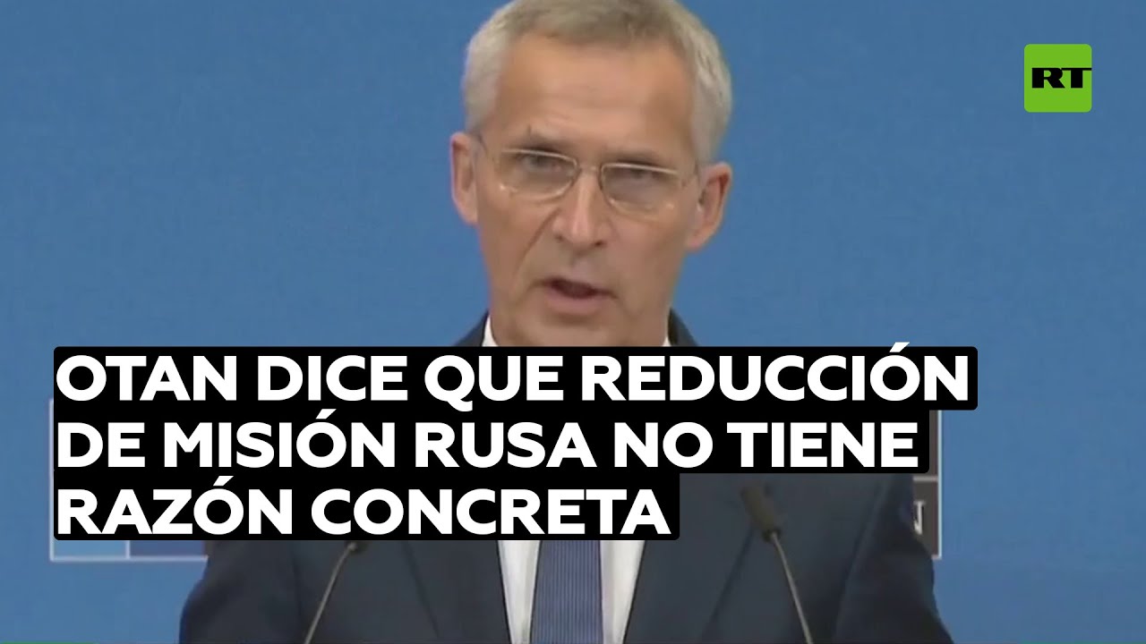 La OTAN dice que la reducción de la misión rusa no tiene razón concreta
