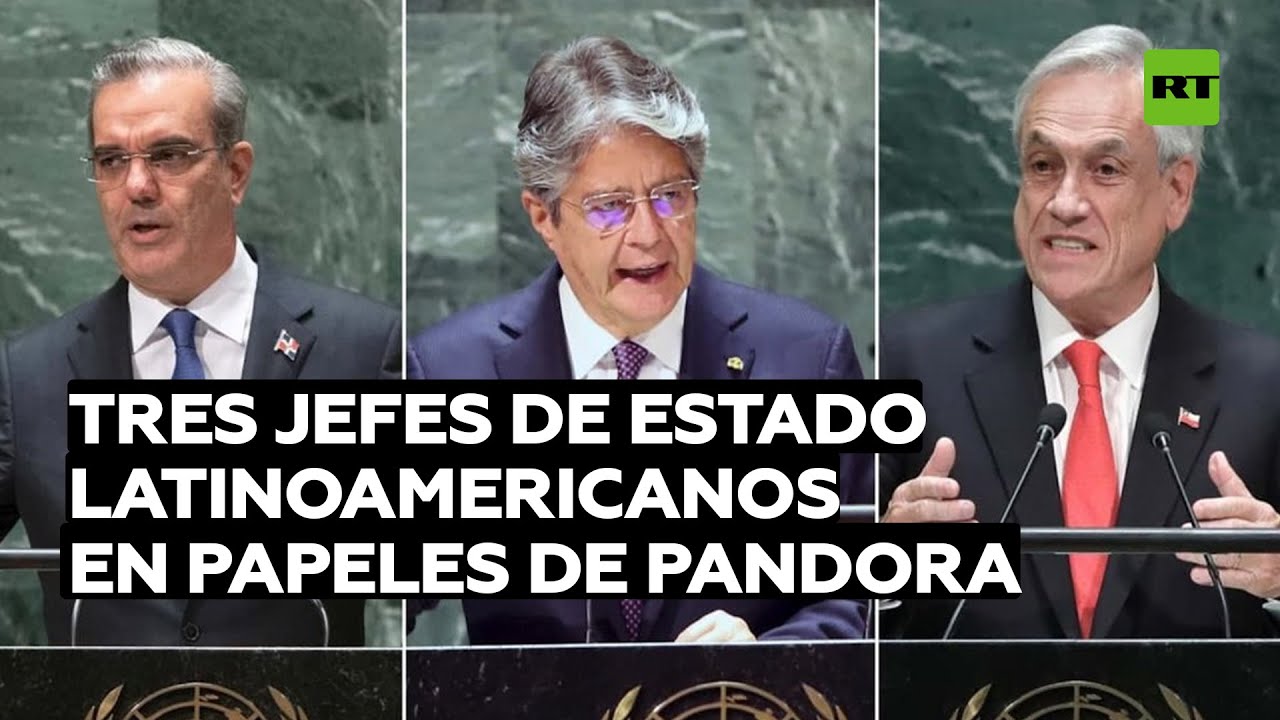 Cómo Lasso, Piñera y Abinader están vinculados con paraísos fiscales