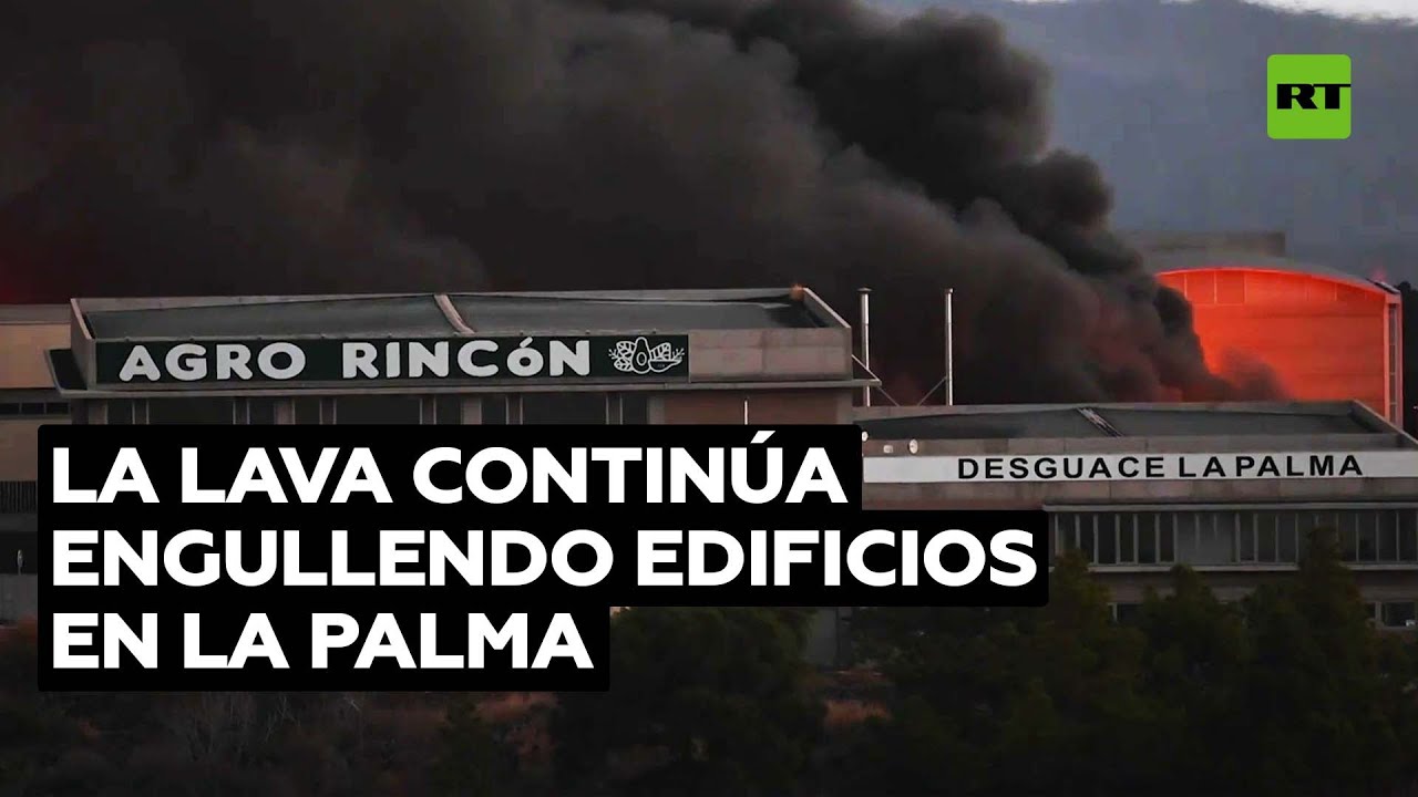 La lava arrasa edificios residenciales e industriales provocando incendios en La Palma