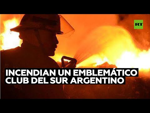 Incendian un emblemático club del sur argentino y atribuyen el ataque a mapuches