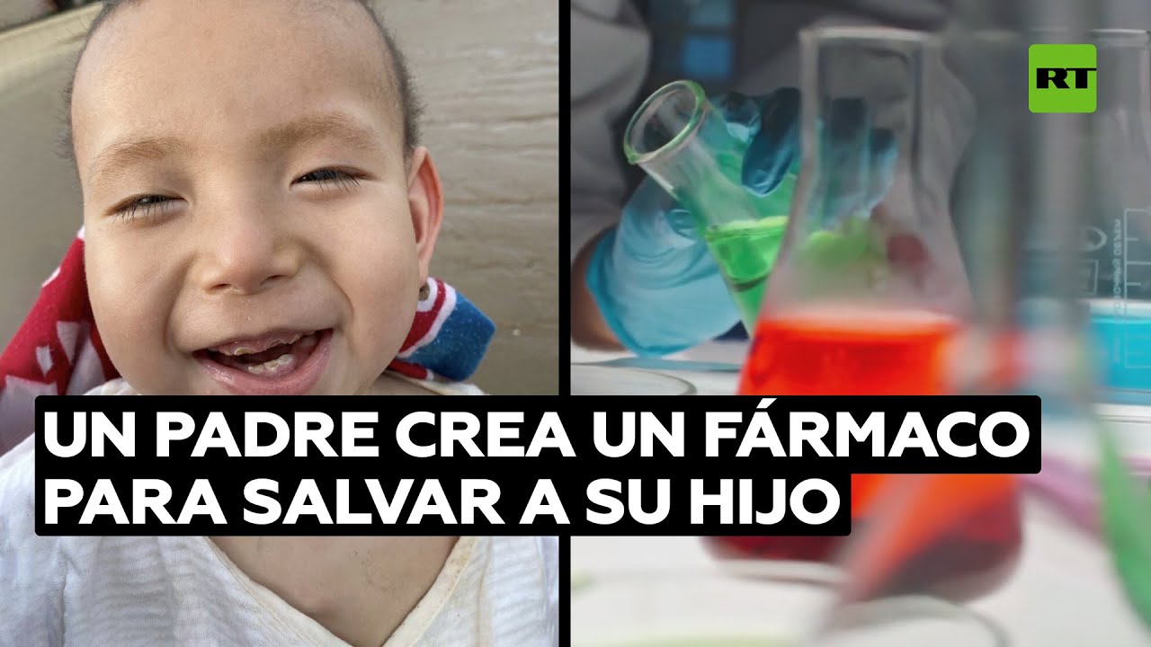 Un padre crea en solitario una medicina para salvarle la vida a su hijo @RT Play en Español