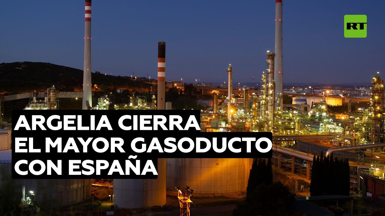 Argelia corta tras 25 años su mayor gasoducto con España debido a tensiones con Marruecos