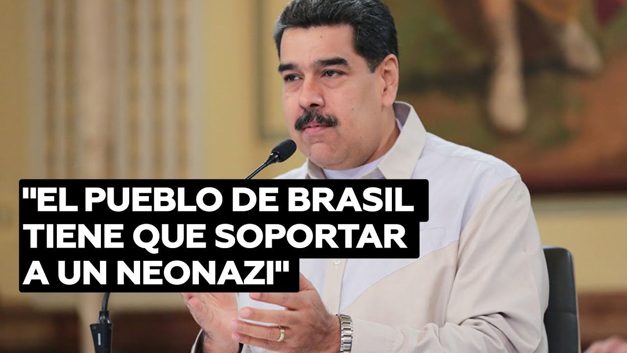 Maduro critica a Bolsonaro y lo llama “neofacista”