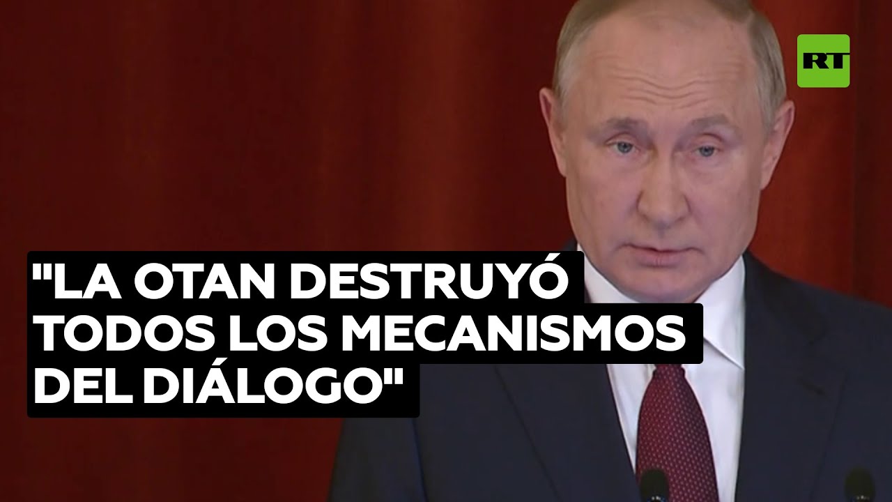 Putin afirma que la OTAN destruyó "deliberadamente todos los mecanismos del diálogo"
