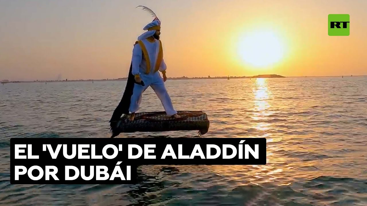 Aladdín 'vuela' en su alfombra mágica por Dubái @RT Play en Español