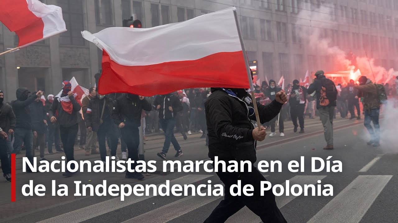 🔴 Grupos de nacionalistas marchan en Varsovia en el Día de la Independencia de Polonia
