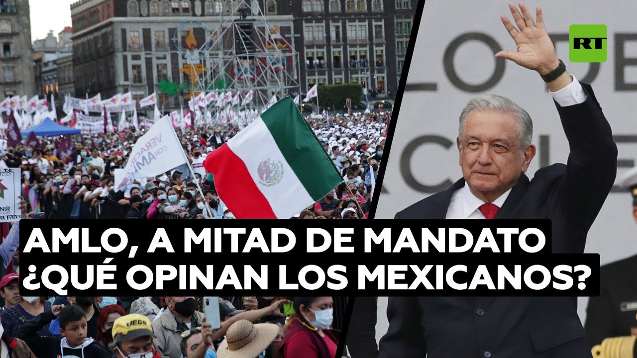 ¿Qué opinan los mexicanos de López Obrador a mitad de su mandato?