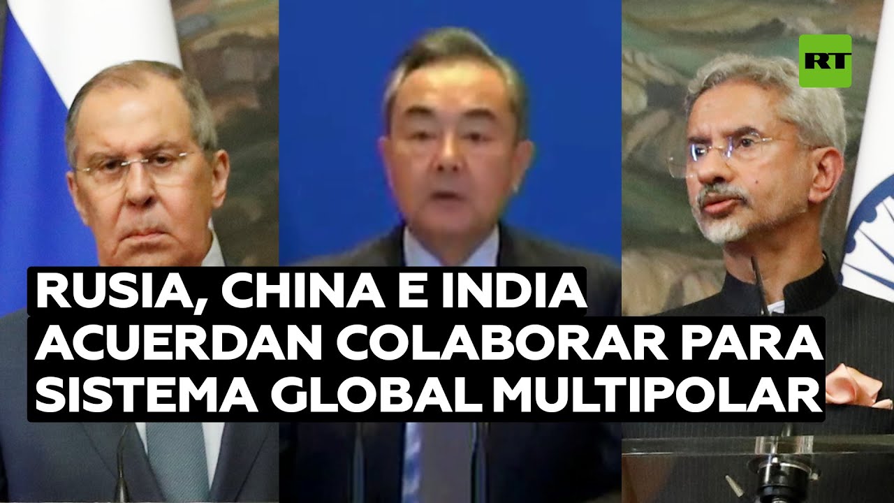 Rusia, China y la India condenan juntas el proteccionismo comercial y las sanciones unilaterales
