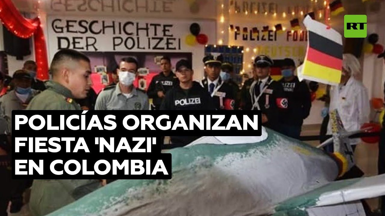 La Policía colombiana homenajea a Alemania con una fiesta de temática nazi