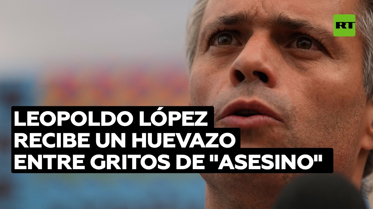 Leopoldo López recibe un huevazo, entre gritos de "asesino", durante su visita a Chile