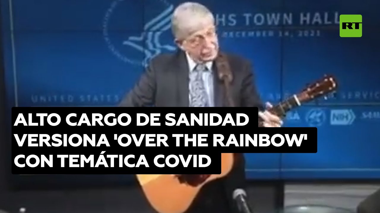 Jefe de salud de EE.UU. versiona 'Over the Rainbow' con temática pandémica @RT Play en Español