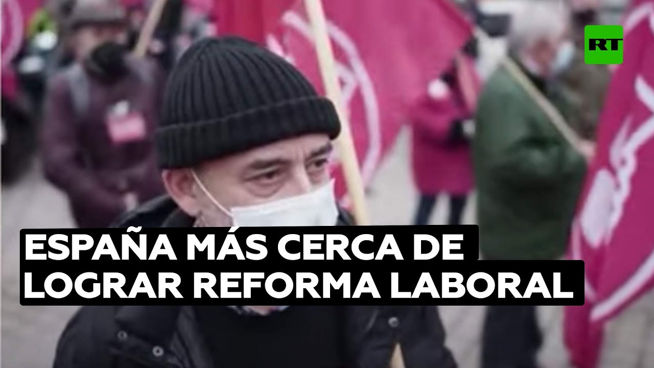 El gobierno de España logra acuerdo con sindicatos y empresarios de cara a eventual reforma laboral