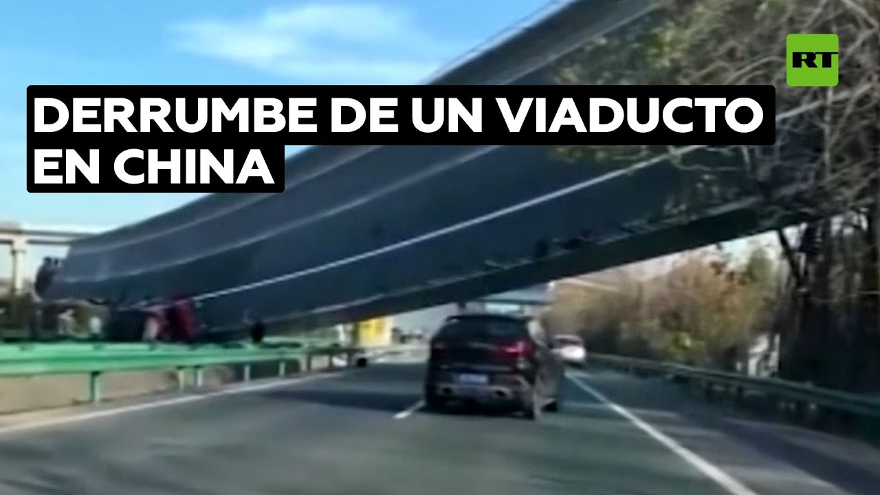 Un viaducto se desmorona sobre una autopista en China @RT Play en Español