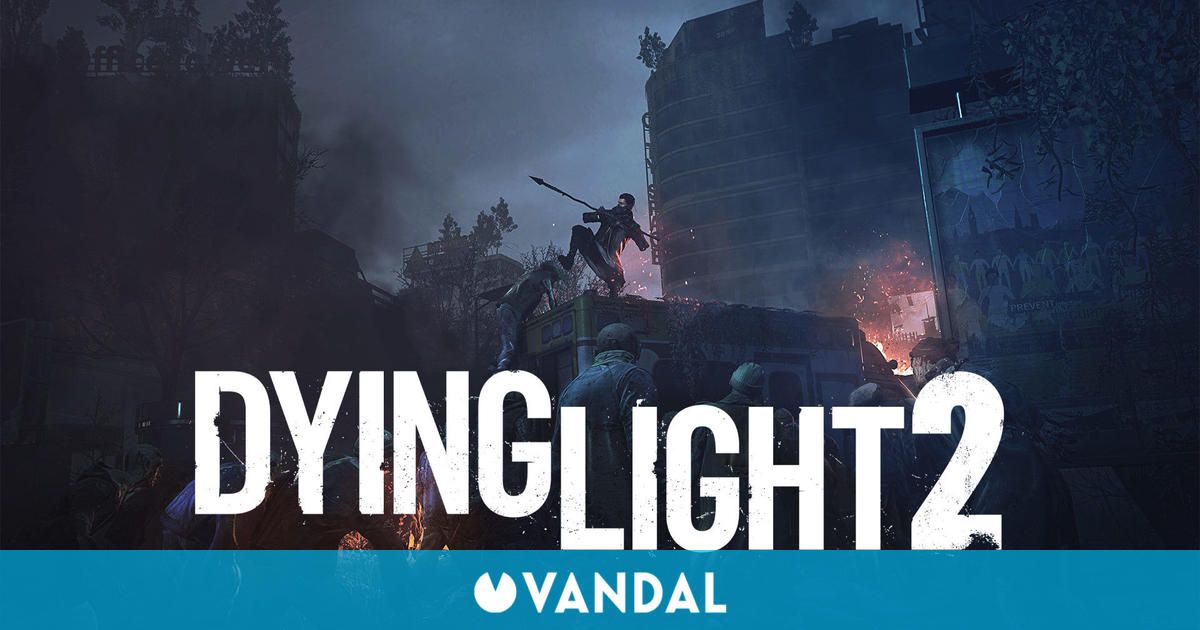 Dying Light 2 Stay Human revela sus requisitos mínimos y recomendados en PC