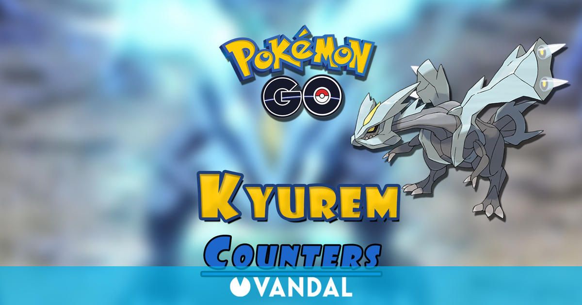 Pokémon GO: ¿Cómo vencer a Kyurem en incursiones? Mejores counters (2021)