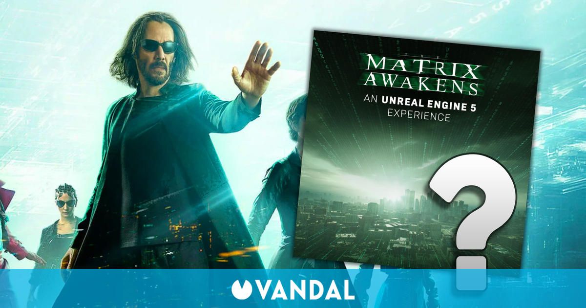The Matrix Awakens se filtra para PS5: ¿De qué se trata esta ‘experiencia’ en Unreal Engine?