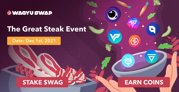 $ WAG Staking de WagyuSwap permite a los usuarios obtener sus activos criptográficos favoritos a través de The Great Steak