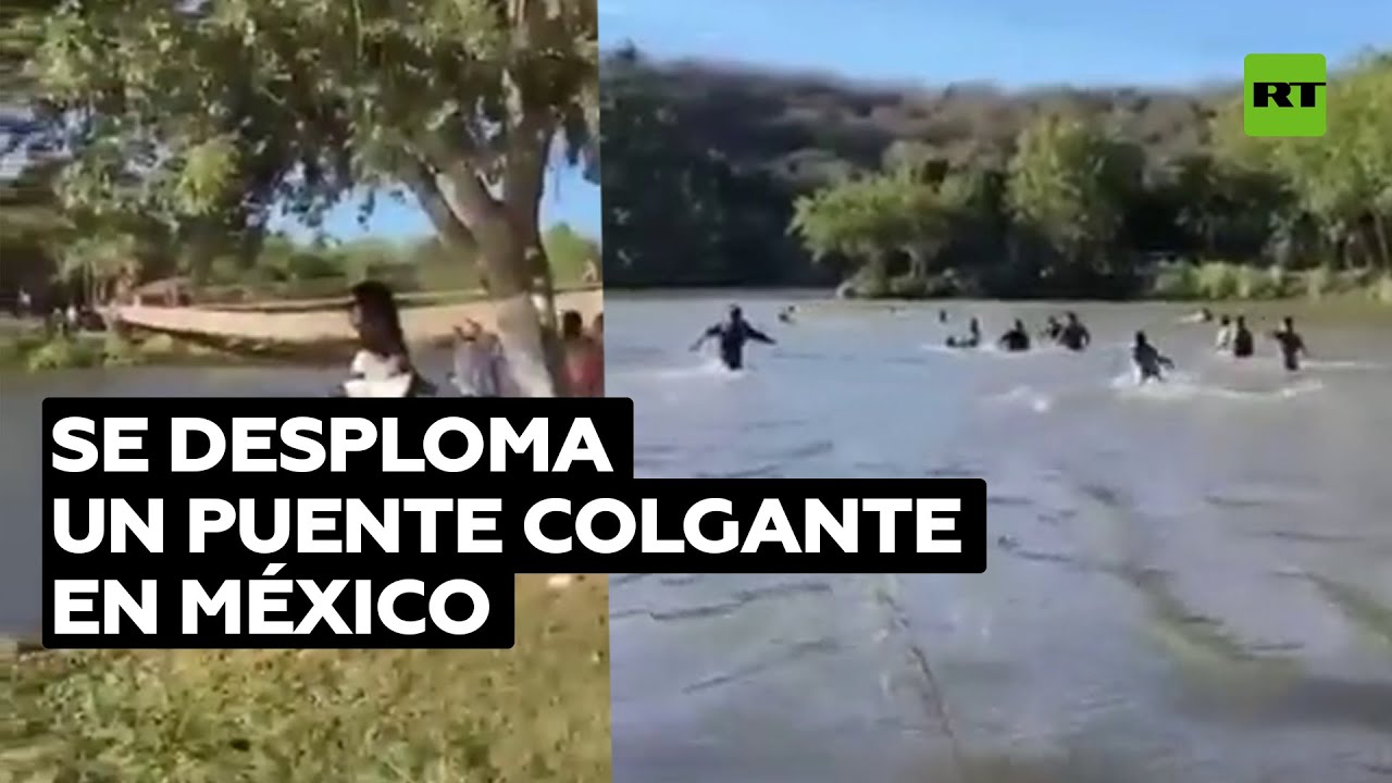 Once personas caen al río tras desplomarse un puente colgante en México @RT Play en Español