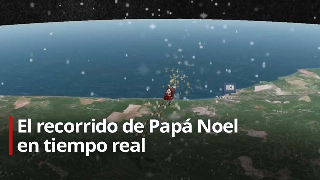 Navidad 2021 EN VIVO: El recorrido de Papá Noel en tiempo real