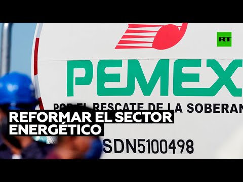 Pemex y la Secretaría de Energía presentan un decálogo para reformar el sector energético