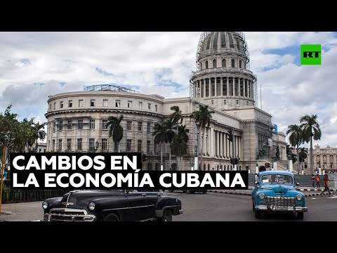 2021: año de transformaciones y cambios en la economía cubana pese a la caída del comercio