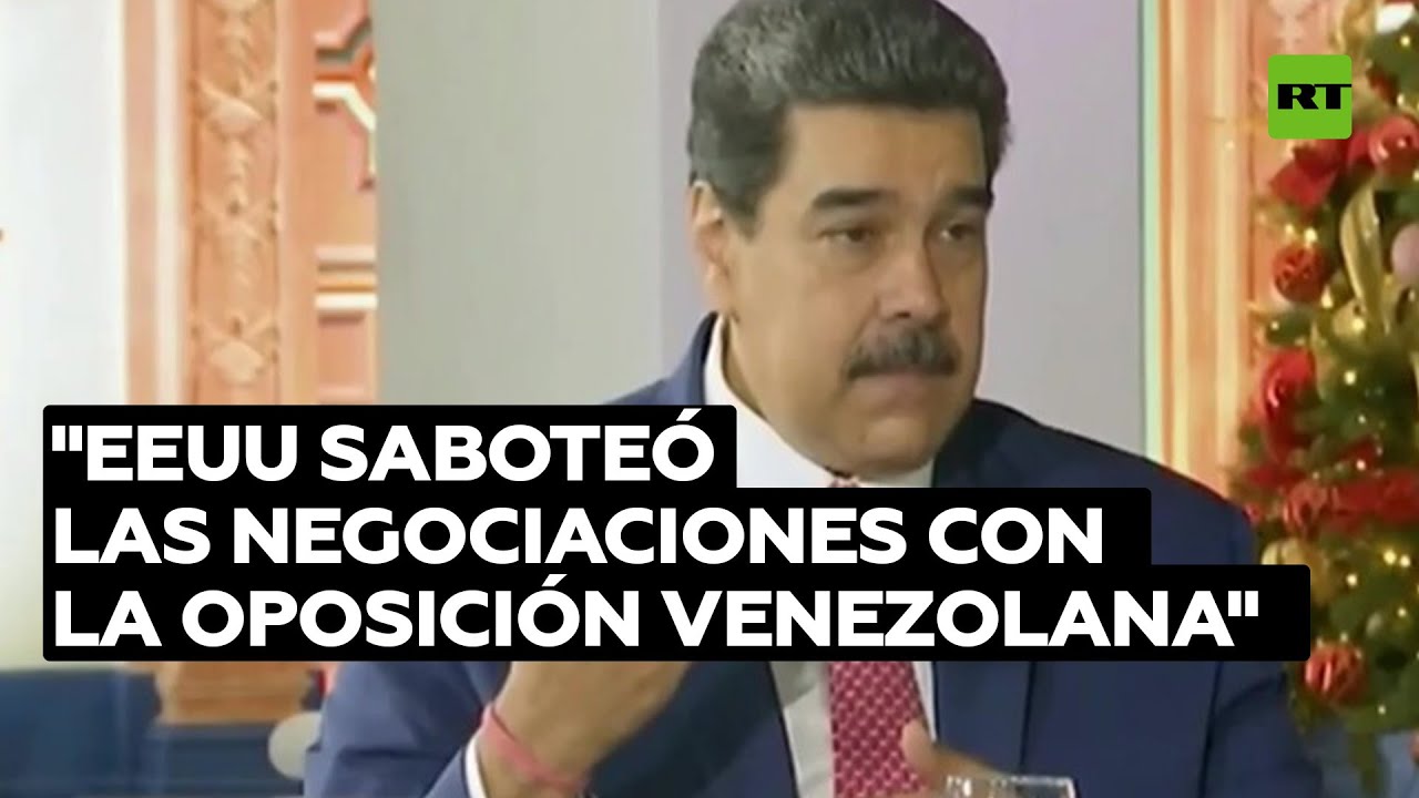 Maduro acusa a EE.UU. de sabotear las negociaciones con la oposición venezolana en México