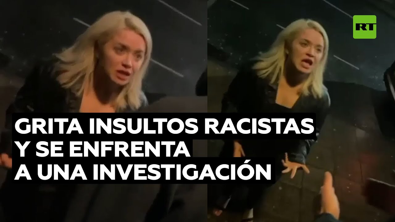 Una modelo se enfrenta a una investigación tras gritar insultos racistas @RT Play en Español