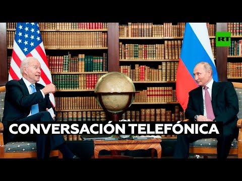 Putin y Biden mantienen una conversación telefónica