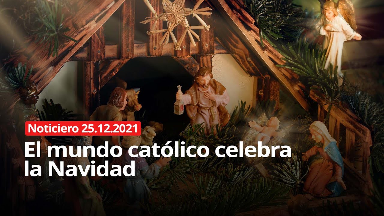 NOTICIERO RT 25/12/2021 – El mundo católico celebra la Navidad
