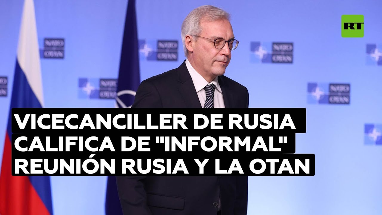 Vicecanciller de Rusia, destacó que Rusia y la OTAN no tienen "una agenda del día unificadora"