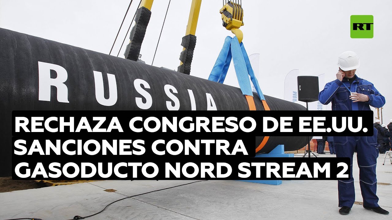 Senado de EE.UU. rechaza proyecto de ley propuesto por Ted Cruz sancionando gasoducto Nord Stream 2