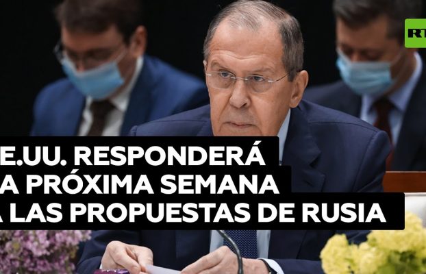 Según Lavrov EE.UU. responderá la próxima semana a las propuestas sobre seguridad de Rusia