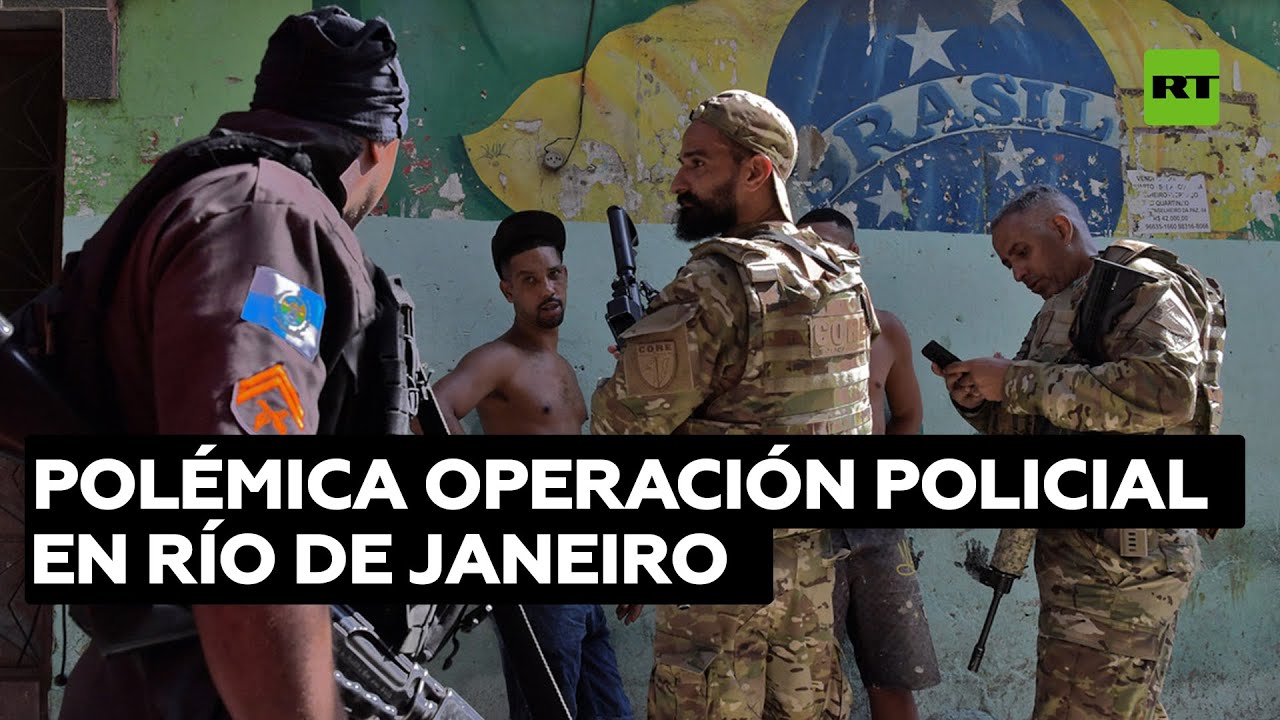 Polémica operación en Brasil por el despliegue de 1.200 policías para el control de una favela