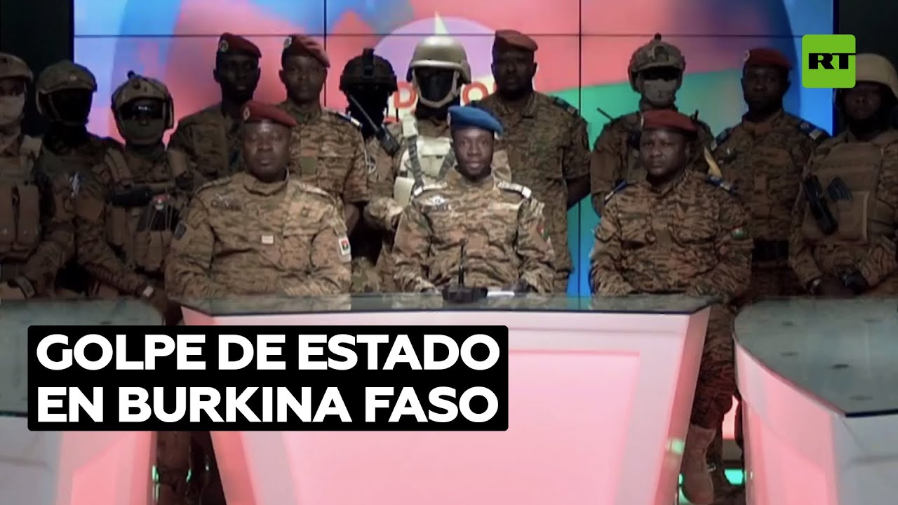 Militares anuncian la toma del poder en Burkina Faso tras un golpe de Estado